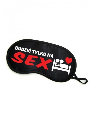 Maska Opaska Na Oczy ""Budzić Tylko Na Sex"" - Opaski i maski na oczy - 2