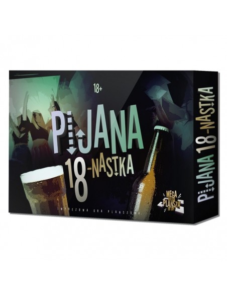 Pijana osiemnastka - Urodziny, 18-stka - 1