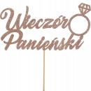 Papierowy topper na tort ""Wieczór Panieński"" - 1