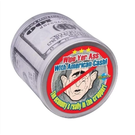 Wipe Your Ass With American Cash - 1