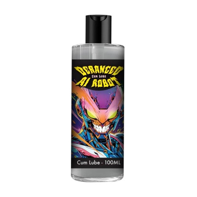 Deranged AI Robot - Cum Lube - 3.4 fl oz / 100 ml - 1